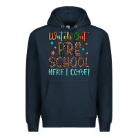 Navy watch out preschool here i come! Premium Hoodie - JahusDesignShop