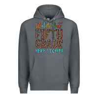 Rock watch out fifth grade here i come! Premium Hoodie - JahusDesignShop
