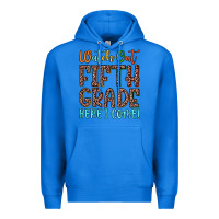 True Royal watch out fifth grade here i come! Premium Hoodie - JahusDesignShop