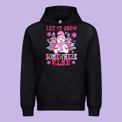 Let It Snow Somewhere Else Urban Hoodie Designed By Adodesignshop
