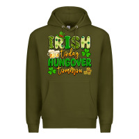 Army Green irish today hungover tomorrow Premium Hoodie - Artiststas