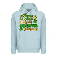 Blue Mist irish today hungover tomorrow Premium Hoodie - Artiststas