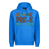 True Royal watch out pre k here i come! Premium Hoodie - JahusDesignShop