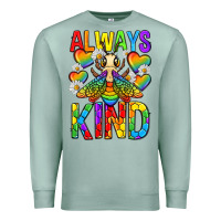 Seafoam always bee kind pride lgbtq Premium Sweatshirt - texasbilliewilder