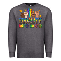 Charcoal Heather equality hurts no one with fists Premium Sweatshirt - texasbilliewilder