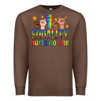 Chestnut equality hurts no one with fists Premium Sweatshirt - texasbilliewilder