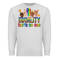 Dove Grey equality hurts no one with fists Premium Sweatshirt - texasbilliewilder