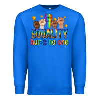 True Royal equality hurts no one with fists Premium Sweatshirt - texasbilliewilder