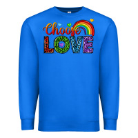 True Royal choose love Premium Sweatshirt - texasbilliewilder