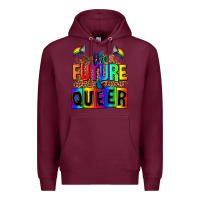 Burgundy the fuuture is queer Premium Hoodie - AdoDesignShop