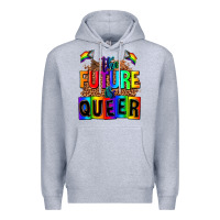 Heather Grey the fuuture is queer Premium Hoodie - AdoDesignShop