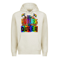 Oatmeal Heather the fuuture is queer Premium Hoodie - AdoDesignShop