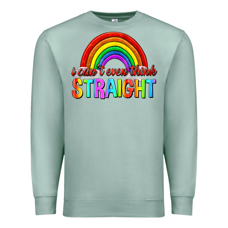 I Cant Even Think Straight Premium Sweatshirt by texasbilliewilder | Teevron