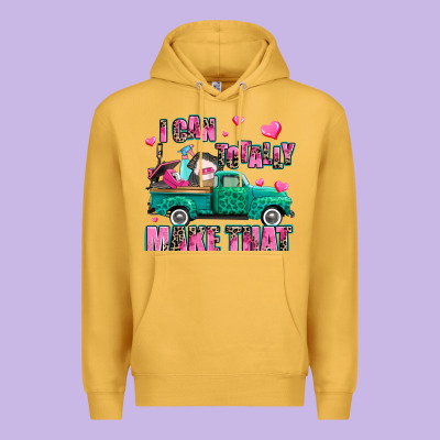 I Can Totally Make That Premium Hoodie Designed By Adodesignshop