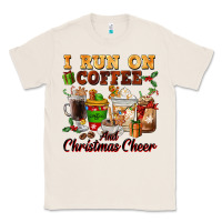 Natural i run on coffee and christmas cheer Classic Tee - FaDigitalArtStudio