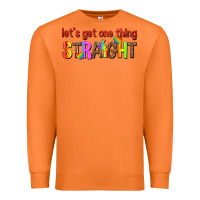 Carrot lets get one thing straight Premium Sweatshirt - texasbilliewilder