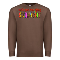Chestnut lets get one thing straight Premium Sweatshirt - texasbilliewilder
