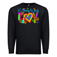 Black its okay to say gay Premium Sweatshirt - texasbilliewilder