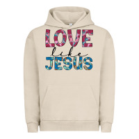 Pigment French Oak love like jesus Urban Hoodie - JahusDesignShop