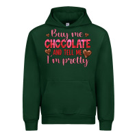Forest Green buy me chocolate and tell me i'm pretty Urban Hoodie - JahusDesignShop