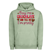 Pigment Oil Green buy me chocolate and tell me i'm pretty Urban Hoodie - JahusDesignShop
