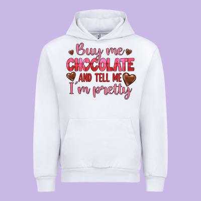 Buy Me Chocolate And Tell Me I'm Pretty Urban Hoodie Designed By Jahusdesignshop