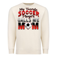Sandshell my favorite soccer player calls me mom Premium Sweatshirt - Zillion Design Studio