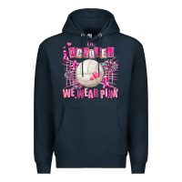 In October We Wear Pink Volleyball Premium Hoodie | Teevron