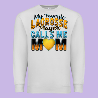 Premium Sweatshirt my favorite lacrosse player calls me mom