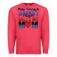 Cardinal my favorite hockey player calls me mom Premium Sweatshirt - Zillion Design Studio