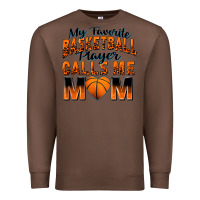 Chestnut my favorite basketball player calls me mom Premium Sweatshirt - Zillion Design Studio