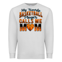 Dove Grey my favorite basketball player calls me mom Premium Sweatshirt - Zillion Design Studio