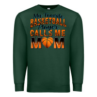 Sports Green my favorite basketball player calls me mom Premium Sweatshirt - Zillion Design Studio