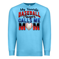 Ocean Blue my favorite baseball player calls me mom Premium Sweatshirt - Zillion Design Studio