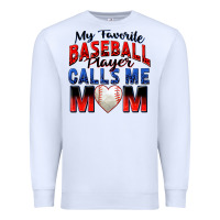 White my favorite baseball player calls me mom Premium Sweatshirt - Zillion Design Studio