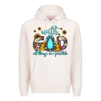Pale Pink with god all things are possible matthew 19 26 Premium Hoodie - JahusDesignShop