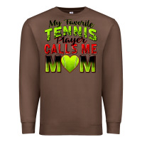 Chestnut my favorite tennis player calls me mom Premium Sweatshirt - Zillion Design Studio