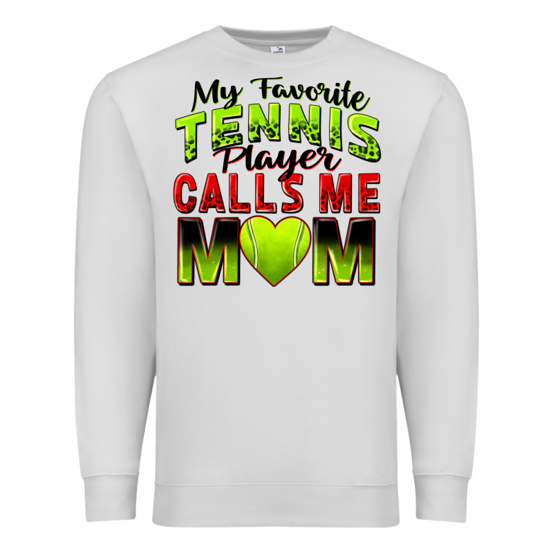 My Favorite Tennis Player Calls Me Mom Premium Sweatshirt by Zillion Design Studio | Teevron