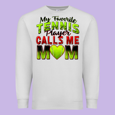 Premium Sweatshirt my favorite tennis player calls me mom