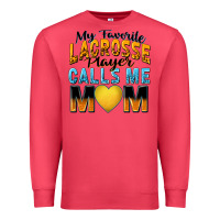 Cardinal my favorite lacrosse player calls me mom Premium Sweatshirt - Zillion Design Studio