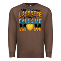 Chestnut my favorite lacrosse player calls me mom Premium Sweatshirt - Zillion Design Studio