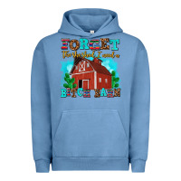 Pigment Pebble Blue forget the she shed i need a bitch barn Urban Hoodie - AdoDesignShop