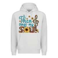 Dove Grey then sings my soul Premium Hoodie - JahusDesignShop