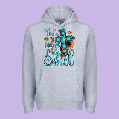 Then Sings My Soul Cross Premium Hoodie Designed By Jahusdesignshop
