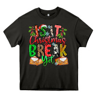 Asphalt Is It Christmas Break Yet Heavy Core Tee - CowhideDigitalArt