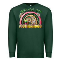 Sports Green mind your own motherhood Premium Sweatshirt - Zillion Design Studio