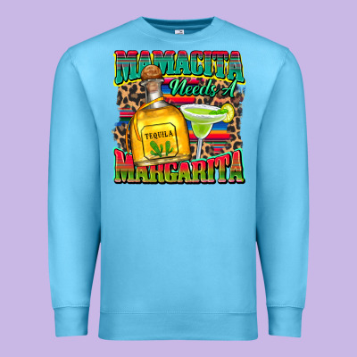 Premium Sweatshirt mamacita needs a margarita