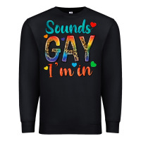 Black sounds gay im in Premium Sweatshirt - texasbilliewilder