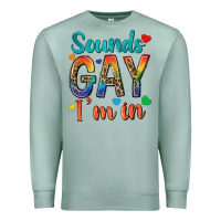 Seafoam sounds gay im in Premium Sweatshirt - texasbilliewilder