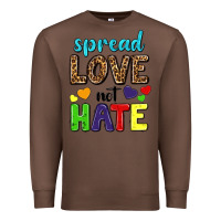 Chestnut spread love not hate Premium Sweatshirt - texasbilliewilder